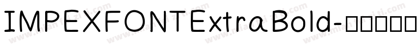 IMPEX FONT ExtraBold字体转换